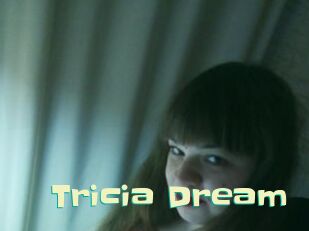 Tricia_Dream
