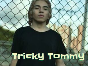 Tricky_Tommy