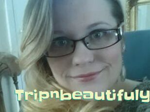 Tripnbeautifuly Wanna Meet