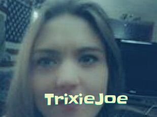 TrixieJoe Wanna Meet