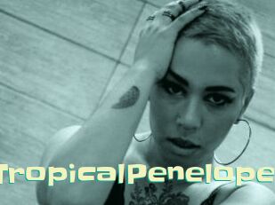 TropicalPenelope