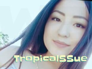 TropicalSSue