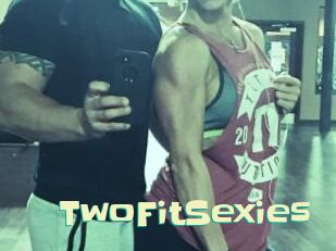 TwoFitSexies