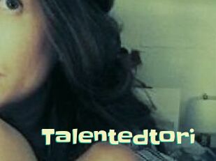 Talentedtori