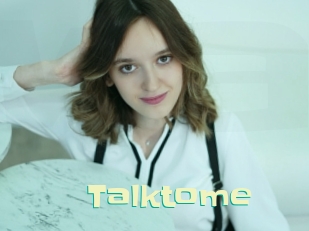 Talktome