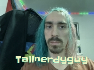 Tallnerdyguy