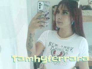 Tamhyferrara