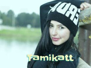 Tamikatt