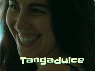 Tangadulce