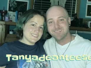 Tanyadeanteese