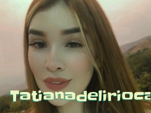 Tatianadelirioca