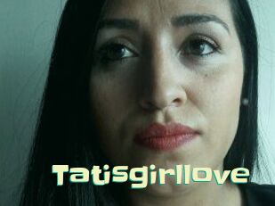 Tatisgirllove