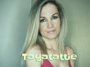 Tayatattie