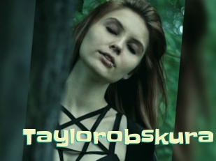 Taylorobskura