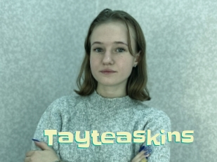 Tayteaskins