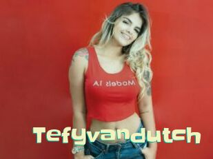 Tefyvandutch