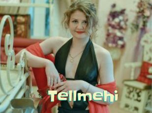 Tellmehi