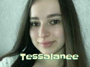 Tessalanee