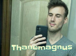 Thanemagnus
