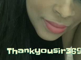 Thankyousir369