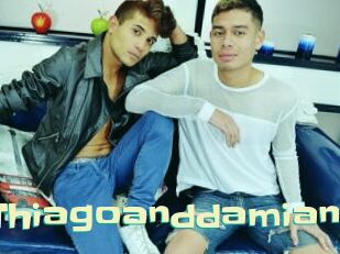 Thiagoanddamian