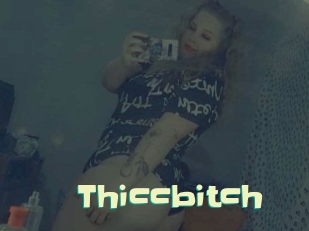 Thiccbitch