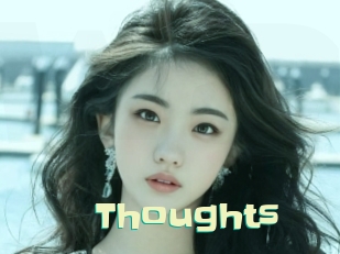 Thoughts