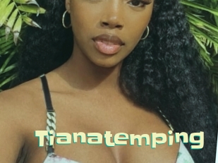 Tianatemping