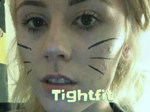 Tightfit
