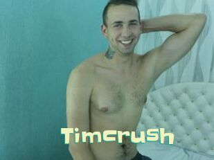 Timcrush