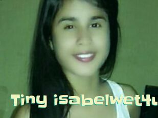 tiny_isabelwet4u Wanna Meet