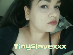 Tinyslavexxx
