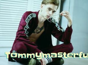 Tommymasterful