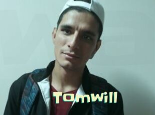 Tomwill