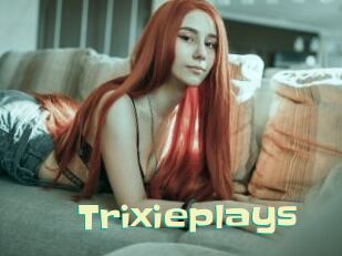 Trixieplays