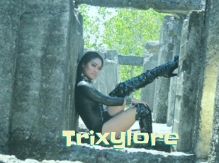 Trixylore