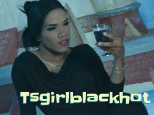 Tsgirlblackhot