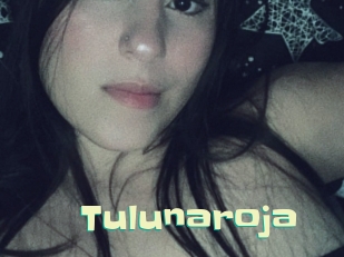 Tulunaroja