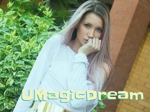 UMagicDream Wanna Meet