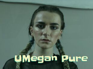 UMegan_Pure