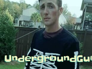 UndergroundGuy