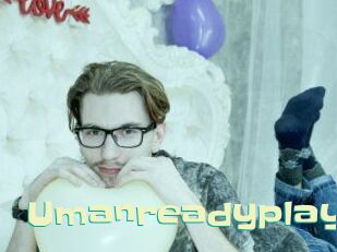 Umanreadyplay