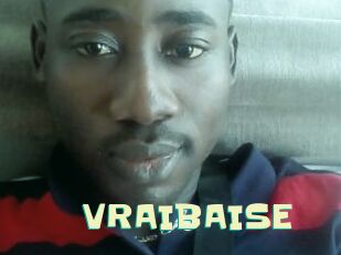 VRAIBAISE