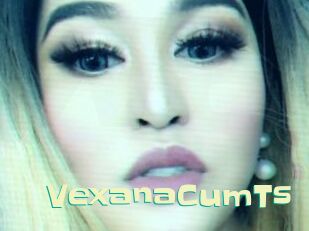 VexanaCumTs