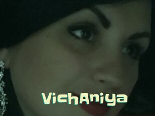VichAniya