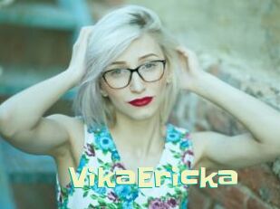 VikaEricka Wanna Meet
