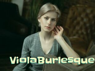 ViolaBurlesque