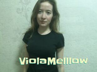 ViolaMelllow