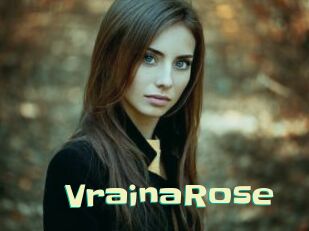 VrainaRose