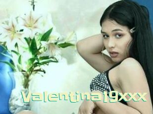 valentina19xxx Wanna Meet